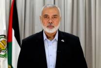 هنية: أي رهانات على ترتيبات في غزة دون حماس وفصائل المقاومة هي وهم وسراب