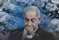 نتنياهو... الهروب إلى الفشل